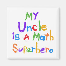 My Uncle Math Superhero T-shirts and Gifts Magnet