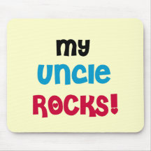 My Uncle Rocks T-shirts and Gifts Mousepads