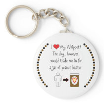 My Whippet Loves Peanut Butter Keychains