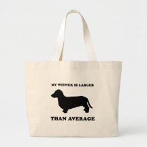 My wiener is larger than average bag