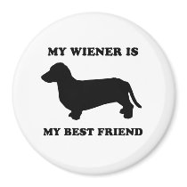 My Wiener is my best friend