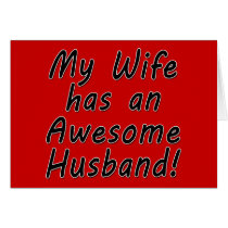 My Wife has an Awesome Husband