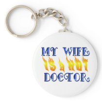MY WIFE IS A HOT DOCTOR KEYCHAIN