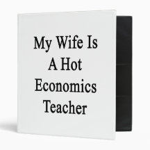 My Wife Is A Hot Economics Teacher Vinyl Binder