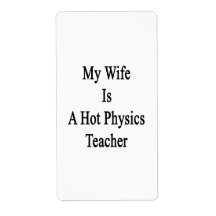 My Wife Is A Hot Physics Teacher Labels