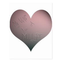 My Wife Is A M.I.L.F. Postcard