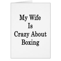 My Wife Is Crazy About Boxing