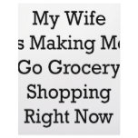 My Wife Is Making Me Go Grocery Shopping Right Now letterhead
