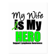 My Wife is My Hero - Lymphoma Post Card