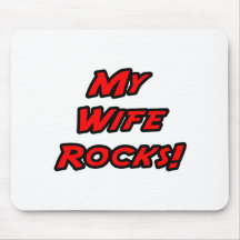 My Wife Rocks Mousepad