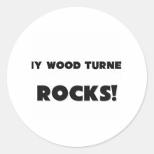 MY Wood Turner ROCKS! Sticker