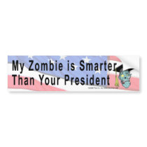 My Zombie is Smarter Than Your President