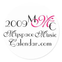 MyspaceMusicCalendar_2009 MMC Promos Stickers