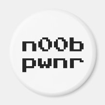n00b pwnr fridge magnet