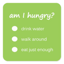 n47 - Health Reminder ~ Hunger Check.
