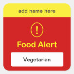 n5 - CUSTOMIZE THIS ~ Vegetarian Alert. Square Sticker