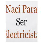 Naci Para Ser Electricista Custom Flyer