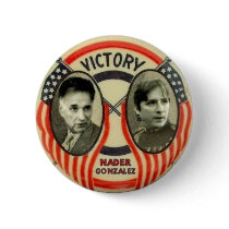 Nader and Gonzalez Pinback Button