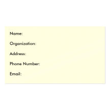 Name:Organization:Address:Phone Number:Email: Business Card