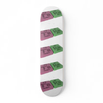 name-Tara-Ta-Ra-Tantalum-Radium Skateboard