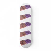 name-Yer-Y-Er-Yttrium-Erbium Skate Deck