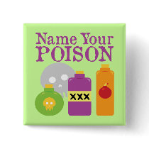 Name Your Poison