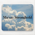 Names of GOD w/Meaning - Ma'oz Mouse Pads