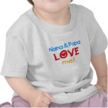 Nana and Papa Love Me T-shirts