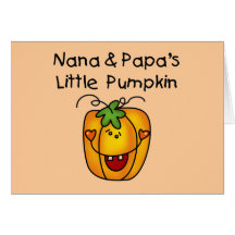 Nana and Papa's Little Pumpkin T-shirts Greeting Card