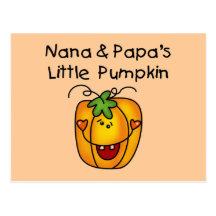 Nana and Papa's Little Pumpkin T-shirts Post Cards