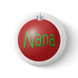Nana - Christmas Ornament Buttons