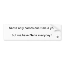 Nana vs Santa Bumper Sticker