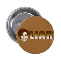 Nancy Pelosi is a Liar Button