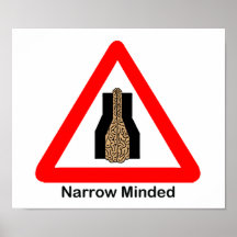 Narrow Minded Print