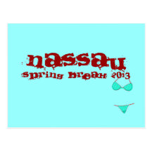 Nassau 2013 Spring Break Customizable Post Cards