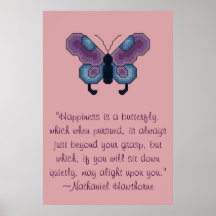 Nathaniel Hawthorne Butterfly Happiness Quote Post Print