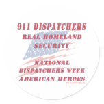 National Dispatchers Week American Heroes Sticker