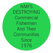 National Marine Fisheries Services DESTROYS Sticker
