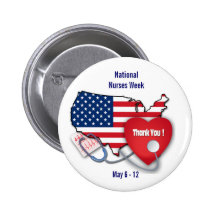 National Nurses Week Pinback Button