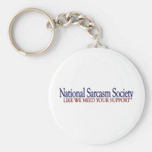 National Sarcasm Society Key Chain
