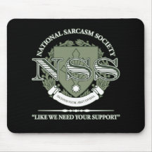 National Sarcasm Society Mousepads
