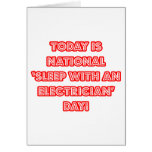 National 'Sleep With an Electrician' Day Greeting Cards