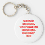 National 'Sleep With an Industrial Hygienist' Day Keychain