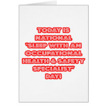 National 'Sleep With an Occ Health Specialist' Day Greeting Card
