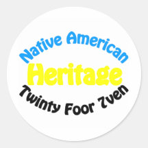 Native American Heritage - Twinty Foor 7ven Round Stickers