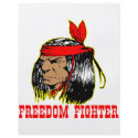 Native American Indian Freedom Fighter flyers