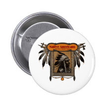 NATIVE AMERICANS For Over 10,000 Years Buttons