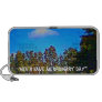 Nature / "Nev'r have an ordinary day" Travel Speakers