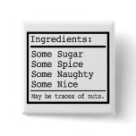 Naughty and Nice Gifts Pinback Button