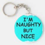 NAUGHTY BUT NICE KEYCHAIN
